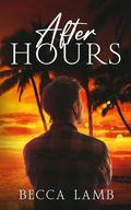 After Hours (Koa #4) by Becca Lamb