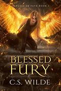 Blessed Fury (Angels of Fate #1) by C.S. Wilde