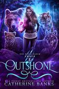 Outshone (Her Royal Harem: Ember) (Her Royal Harem: Ember #3) by Catherine Banks