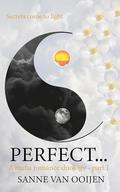 Perfect... (Perfect Harmony #1) by Sanne van Ooijen