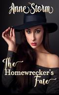 The Homewrecker's Fate (Cheating Hearts #1) by Anne Storm