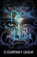 The Devil In Blue by Courtney Leigh