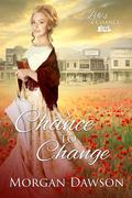 A Chance to Change by Morgan Dawson