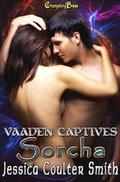 Vaaden Captives: Sorcha (Vaaden Captives #1) by Jessica Coulter Smith