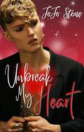 Unbreak my Heart by JoJo Stone