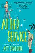 At Her Service (Out in Hollywood #2) by Amy Spalding