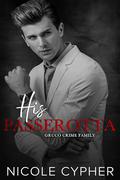 His Passerotta by Nicole Cypher