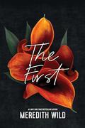 The First by Meredith Wild