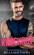 The Knockout by Bella Matthews
