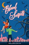 Blood Secrets (Witches of Nightfall #2) by Bella Jacobs