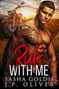 Ride With Me (Iron Hunters #1) by J.P. Oliver