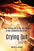 Crying Out Silent by Marita A. Hansen