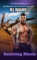 Resisting Nicole (The Kincaid #3) by Kate Richards
