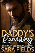 Daddy's Runaway by Sara Fields