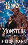 Kings and Monsters by Clio Evans