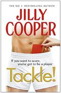 Tackle! by Jilly Cooper