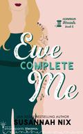 Ewe Complete Me (Common Threads #6) by Susannah Nix