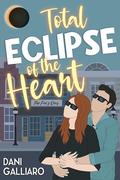 Total Eclipse of the Heart (Nature of Love #1) by Dani Galliaro