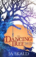 The Dancing Tree (Relict Saga #1) by J.A. Skald