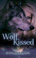 Wolf Kissed (Moon Touched #1) by Jessica Coffey