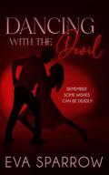 Dancing With The Devil by Eva Sparrow