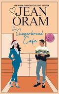 The Gingerbread Cafe: A Secret Identity Hockey Romance by Jean Oram