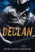 Declan (Ends World #4) by MercyAnn Summers