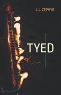 Tyed by L.J. Zephyr