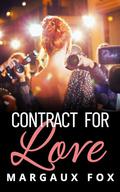 Contract for Love: A Lesbian Hollywood Starlet Romance (Infinite Tenderness #1) by Margaux Fox