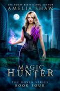 Magic Hunter by Amelia Shaw