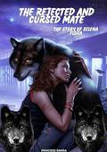 THE REJECTED AND CURSED MATE 2: : A WEREWOLF ROMANCE TORTURED MATE STORY (THE ALPHA REJECTED SERIES #33) by THE PRINCESS SIMIRA
