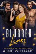 Blurred Lines by Ajme Williams