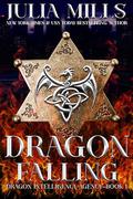 Dragon Falling (Dragon Intelligence Agency #1) by Em Edits