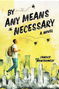By Any Means Necessary by Cam Montgomery