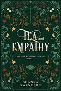 Tea and Empathy (Tales of Rydding Village #1) by Shanna Swendson