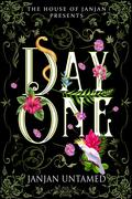 Day One by JanJan Untamed