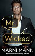 Mr. Wicked by Marni Mann