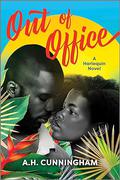 Out of Office by A.H. Cunningham