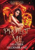 Protect Me by Heather Hildenbrand