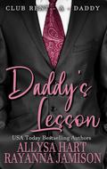 Daddy's Lesson (Club Rent-A-Daddy #4) by Allysa Hart