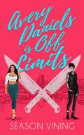 Avery Daniels Is Off Limits (Romance in the City #3) by Season Vining