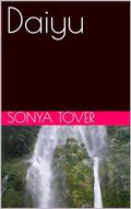 Daiyu (Flight Of The Eider Ducks #4) by Sonya Tover