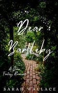 Dear Bartleby by Sarah Wallace