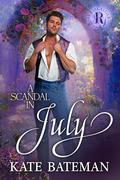 A Scandal in July (Ruthless Rivals #3.7) by Kate Bateman