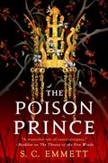 The Poison Prince by S.C. Emmett