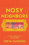 Nosy Neighbors by Freya Sampson