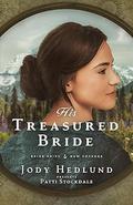His Treasured Bride (Bride Ships: New Voyages #2) by Patti Stockdale