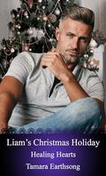 Liam's Christmas Holiday (Healing Hearts #18) by Tamara Earthsong