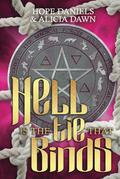 Hell Is The Tie That Binds (Magical Forces #3.5) by Hope Daniels