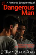 A Dangerous Man by Tracy Cooper-Posey